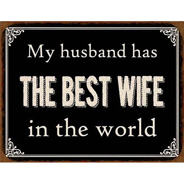 Plåtskylt Best Wife