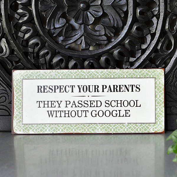 Tin Sign Respect your parents