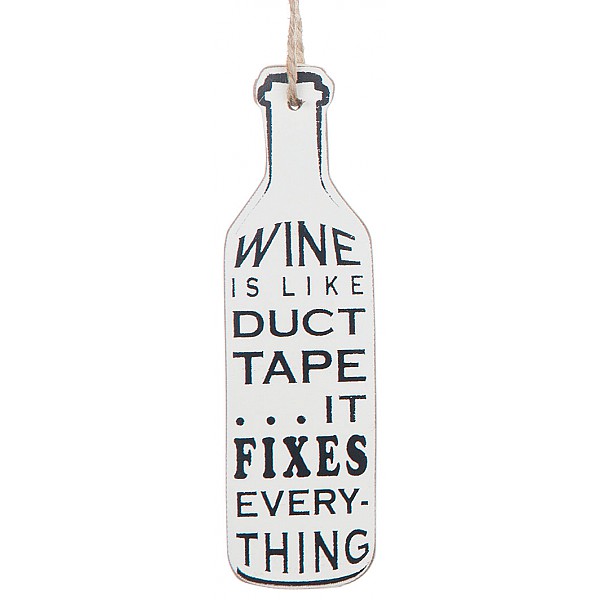 Wine Bottle Tag - Wine is like duct tape