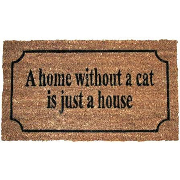 Fußmatte Ein Zuhause ohne Katze