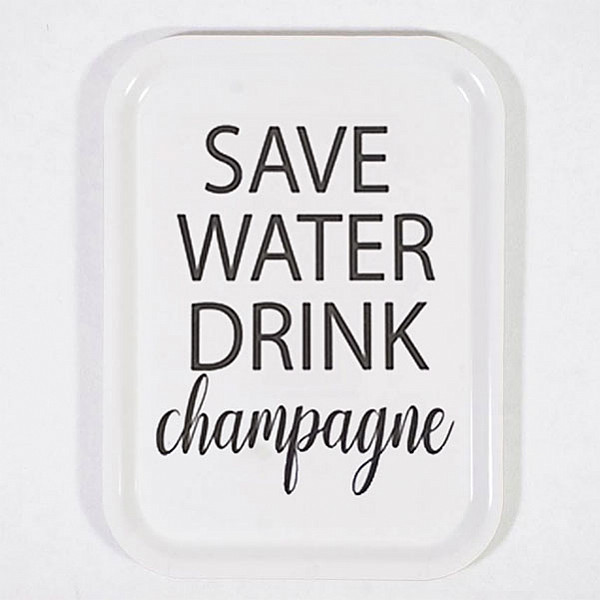 Bricka Save Water drink Champagne - Vit/Svart