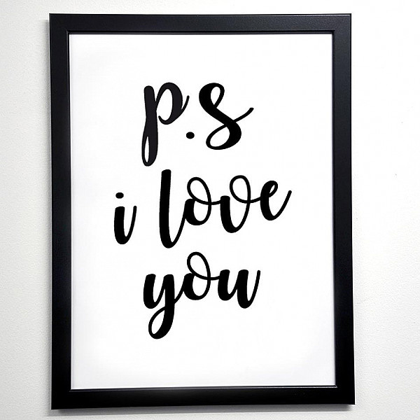 Plakat im Rahmen Ps I love you