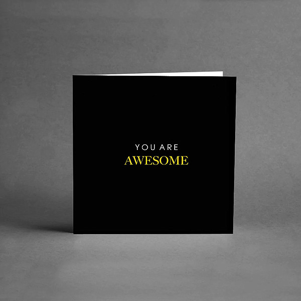 Litet Kort You are awesome