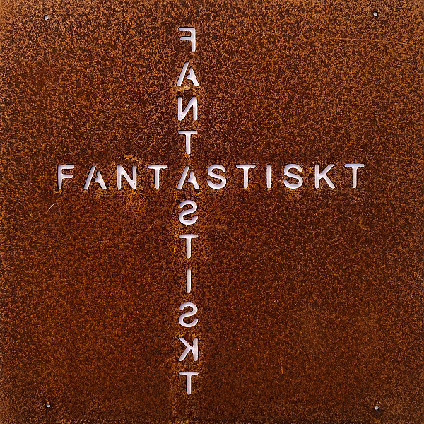 Skylt Fantastiskt