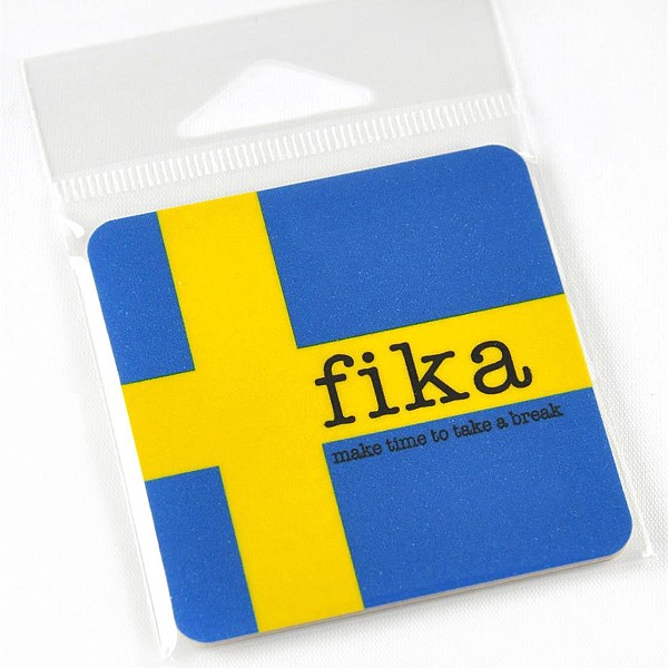 Magnet Make time Fika