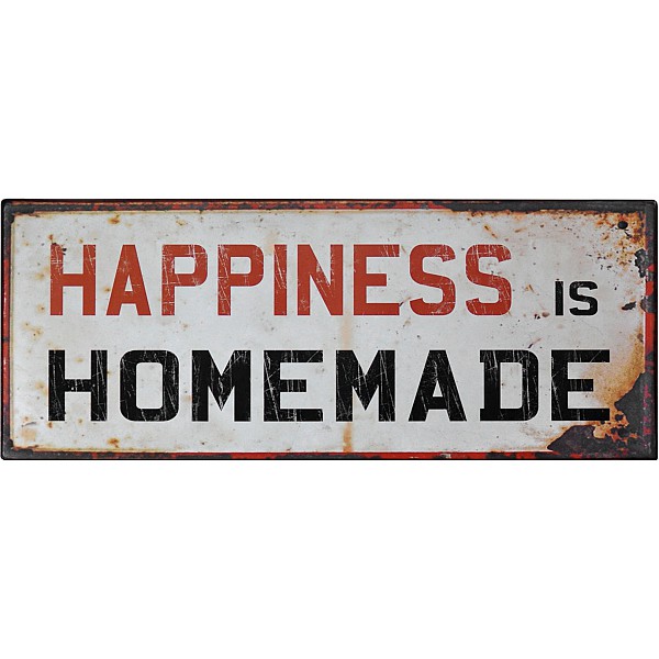 Plåtskylt Happiness is homemade
