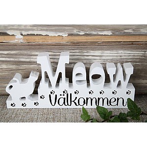 Skylt Meow Välkommen