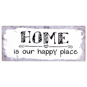 Plåtskylt Home is our happy place