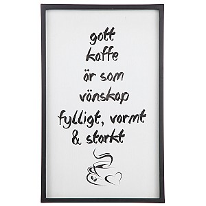 Tavla Gott kaffe är som vänskap