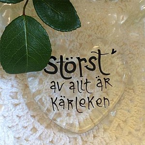 Glashjärta Störst av allt är kärleken