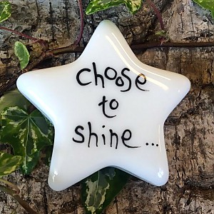 Porslinsstjärna Choose to shine