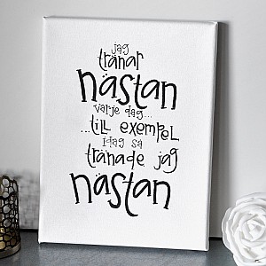 Canvastavla Jag tränar nästan varje dag