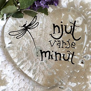 Glashjärta Njut varje minut