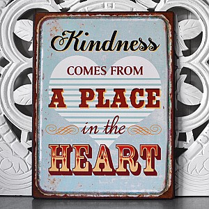 Plåtskylt Kindness