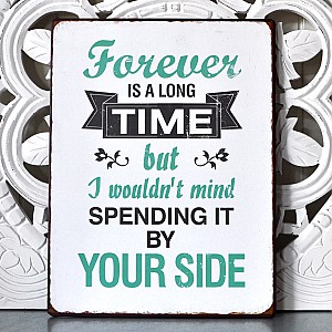 Plåtskylt Forever