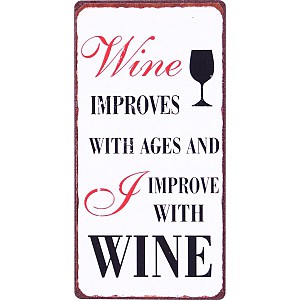 Magnet I improve with wine