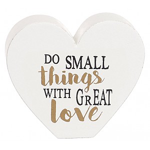 Hjärta Do small things with great love