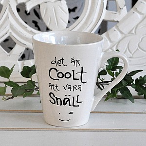 Mugg Det är coolt att vara snäll