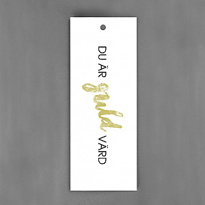 Tag Du är guld värd