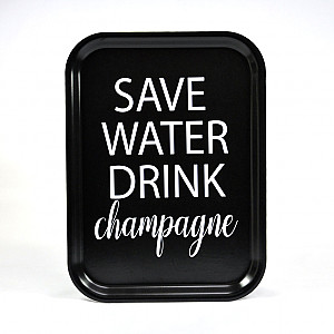 Bricka Save Water drink Champagne - Svart/Vit