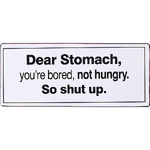 Plåtskylt Dear Stomach