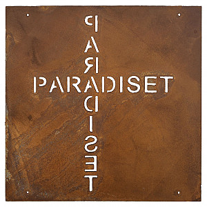 Schild Paradiset Rost