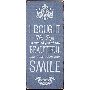 Plåtskylt I bought This Sign