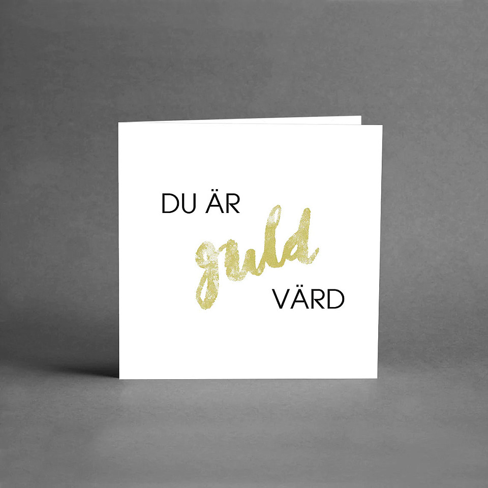 Kleine Karte Du är guld värd